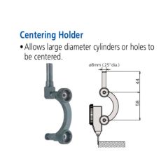 DIAL INDICATOR CENTERING HOLDER (R)